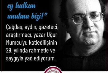 AKÇİÇEK UĞUR MUMCU’YU ANMA MESAJI YAYINADI